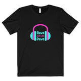 Rave Just Like Dave Tee