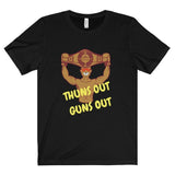 Thuns Out Guns Out Tee