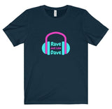 Rave Just Like Dave Tee