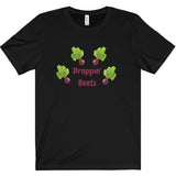 Droppin' Beets Tee