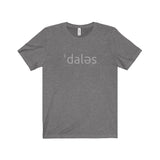 Dallas Pronunciation Tee
